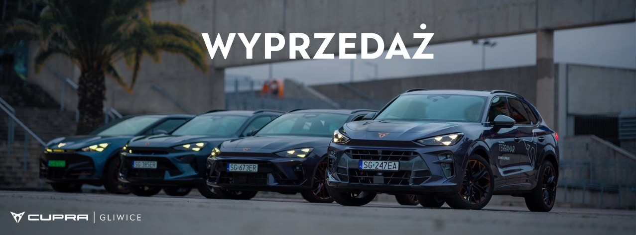 WYPRZEDAŻ CUPRA GLIWICE